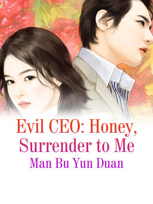 Evil CEO: Honey, Surrender to Me